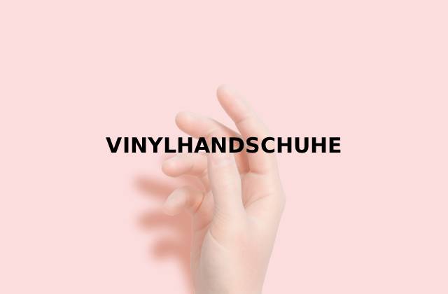 vinylhandschuhe